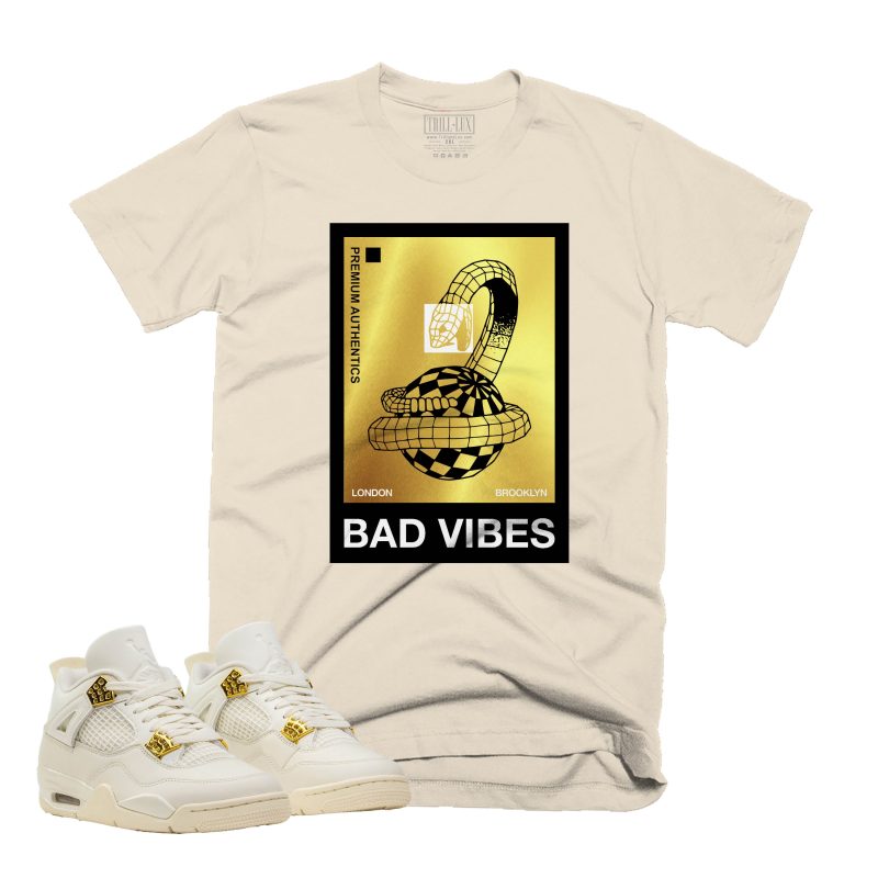 BADVIBESAIRJORDAN4METALLICGOLDteecopy